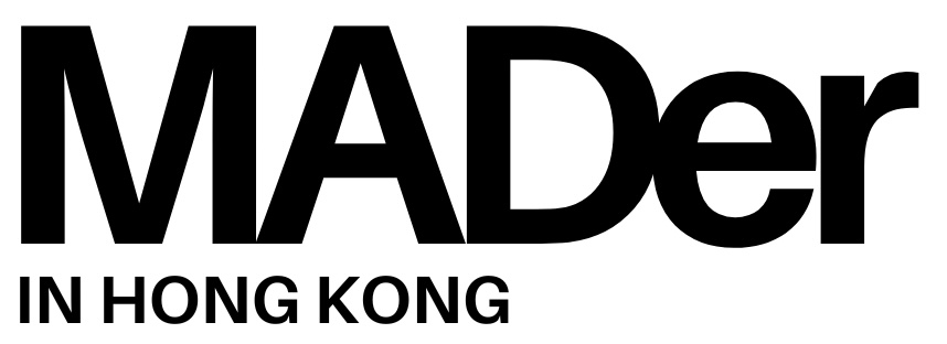 MADer in Hong Kong